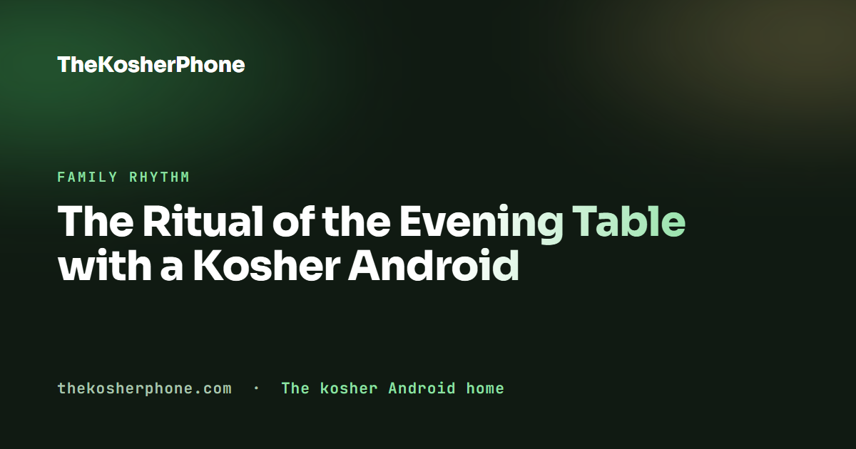 The Ritual of the Evening Table with a Kosher Android