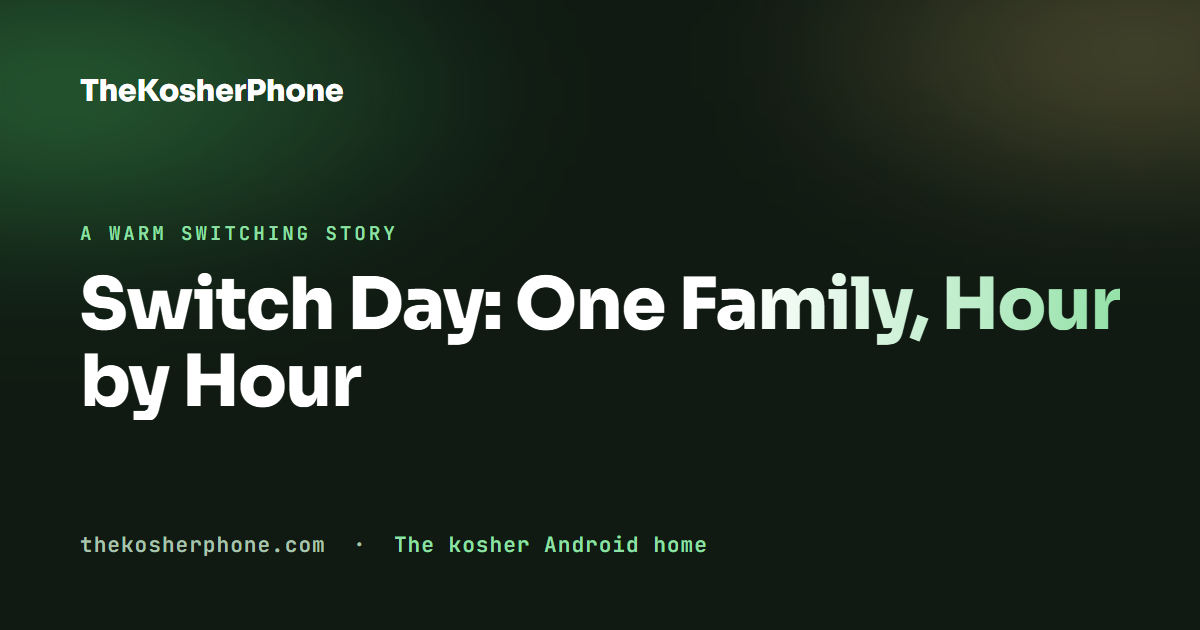 Switch Day: One Family, Hour by Hour